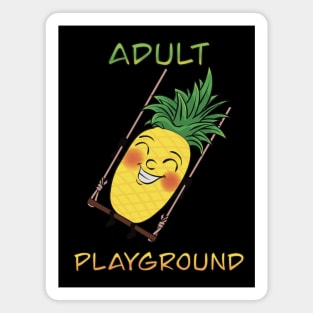 Cartoony Pineapple on a swing - Adult Playground Magnet